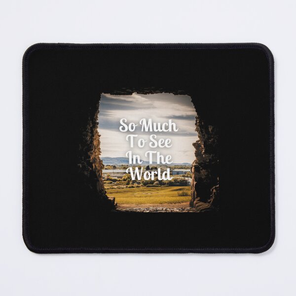 Item preview, So Much To See In the World designed and sold by Zeetube.