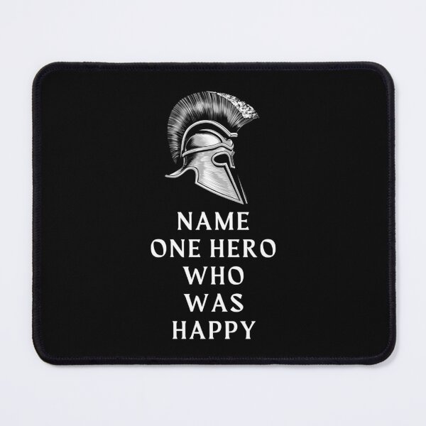 Item preview, Name one hero who was happy, the song of achilles  designed and sold by bau33Clothing.