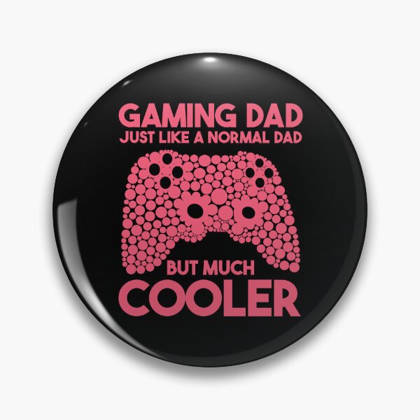 Item preview, Gaming Dad Just Like A Normal Dad But Much Cooler designed and sold by THROUGH-LIFE.