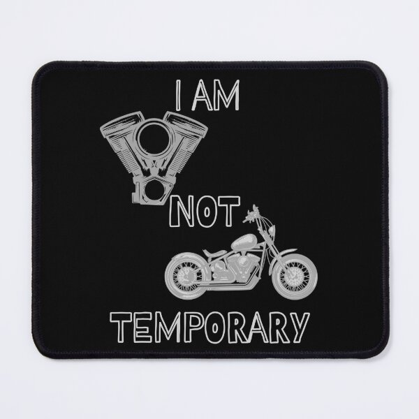 Item preview, I am not temporary. designed and sold by ConradoBullhead.