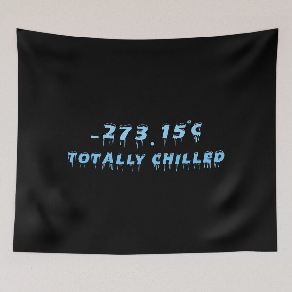 Item preview, Totally Chilled -273.15 Celsius designed and sold by yoshra.