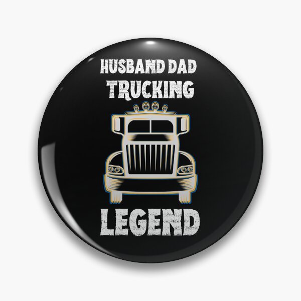 Item preview,  Husband Dad Trucking Legend designed and sold by GaryDobson.