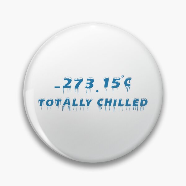 Item preview, Totally Chilled -273.15 Celsius designed and sold by yoshra.