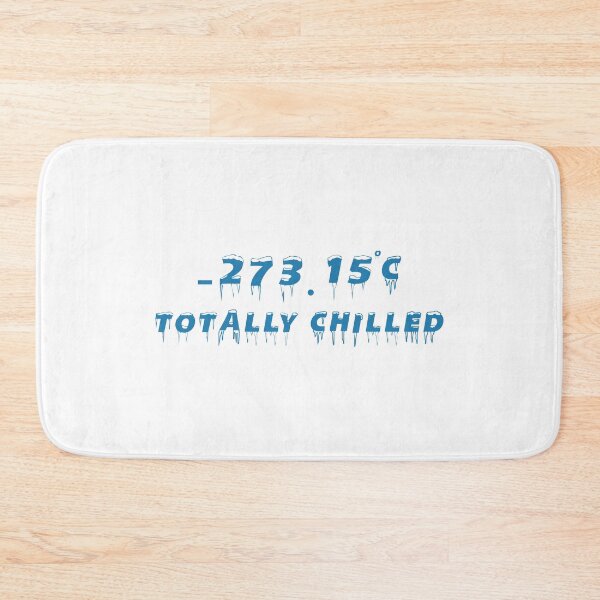 Item preview, Totally Chilled -273.15 Celsius designed and sold by yoshra.