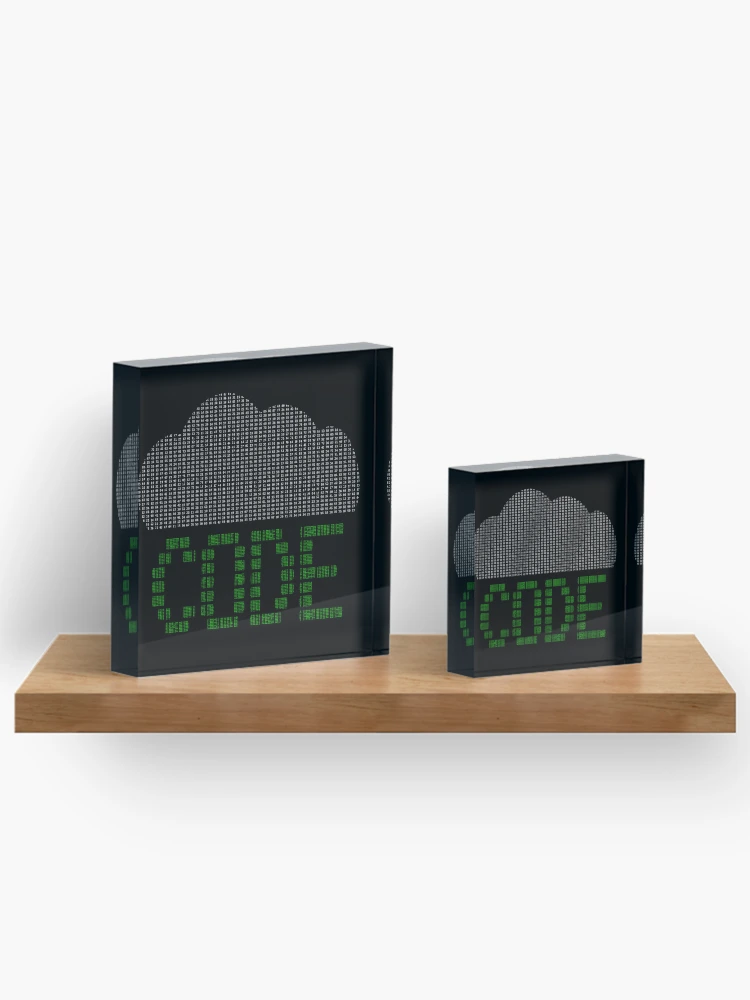 Thumbnail 3 of 5, Acrylic Block, Computing Cloud Raining Code - Software Engineer Programmer Design designed and sold by geeksta.