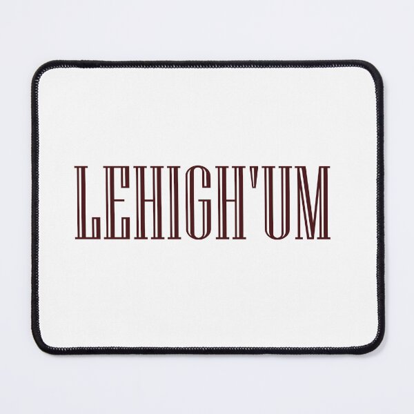 Item preview, Lehigh'um designed and sold by brookie1812.