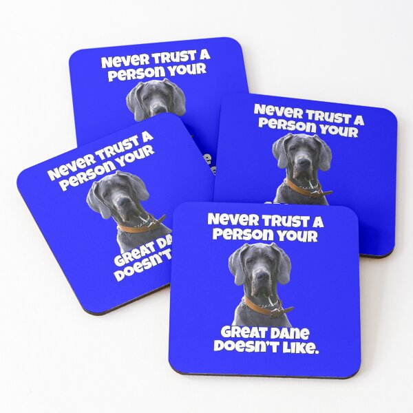 Item preview, Great Dane Dog Owner Never Trust A Person Your Great Dane Doesn't Like designed and sold by fantasticdesign.