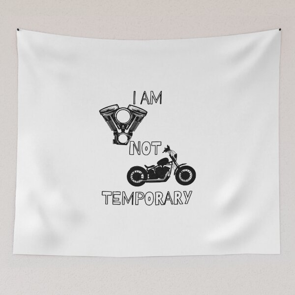 Item preview, I am not temporary. designed and sold by ConradoBullhead.