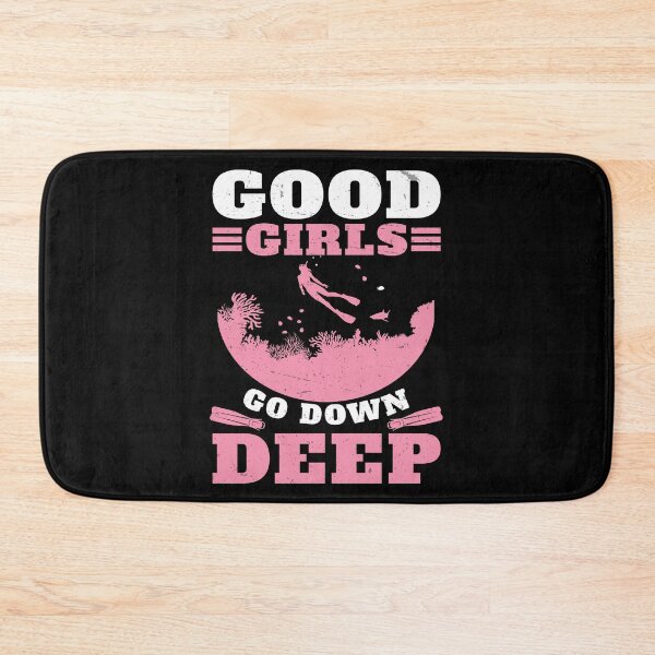 Item preview, Good Girls Go Down Deep Funny Freediving designed and sold by StrongShirts.
