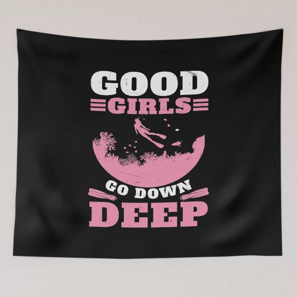 Item preview, Good Girls Go Down Deep Funny Freediving designed and sold by StrongShirts.