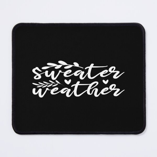 Item preview, Sweater weather designed and sold by phassystore.