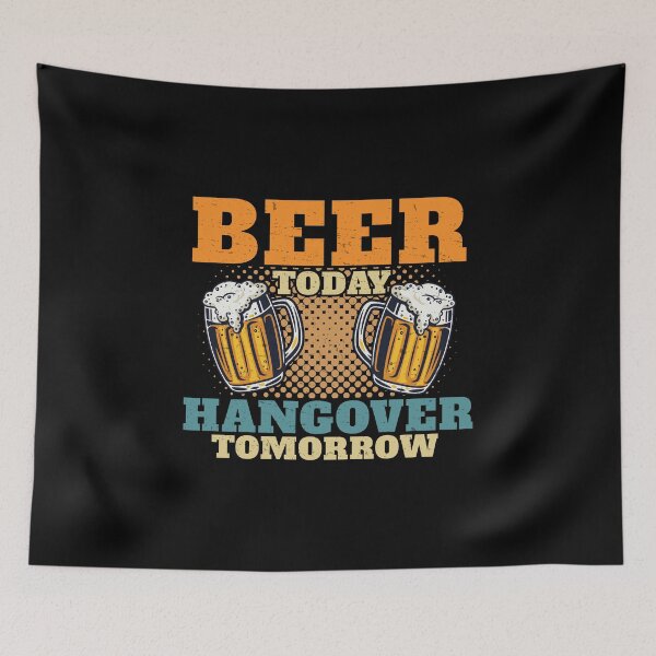 Item preview, Alcohol Today Funny Hangover Humor For Alcoholic Beer Lovers designed and sold by StrongShirts.