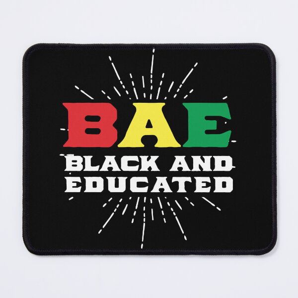 Item preview, Bae Black And Educated HBCU Black History Month designed and sold by QueenOfPrint.
