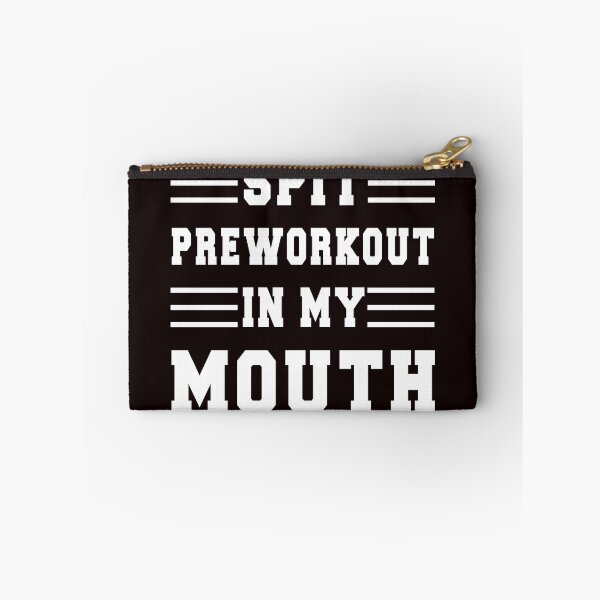 Item preview, Spit Preworkout In My Mouth Funny Gym Sarcastic designed and sold by Leader Shirts.