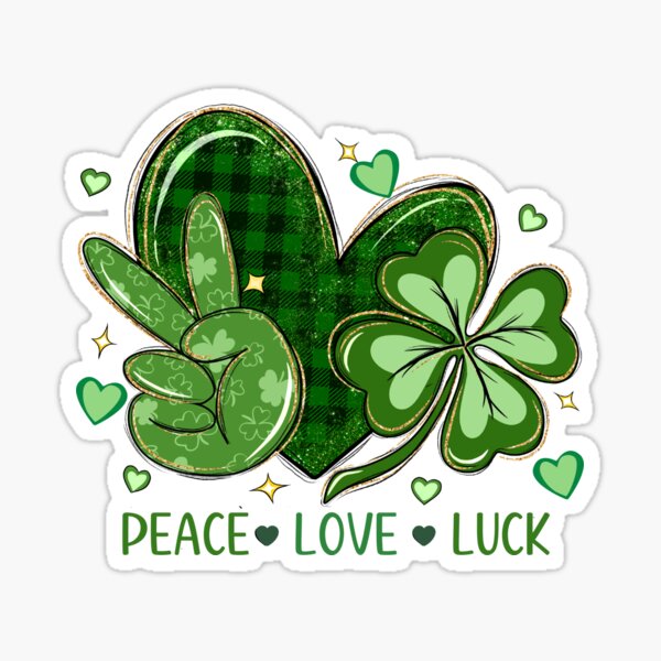 Peace Love Luck St. Patrick's Day Sticker for Sale by HappyLifeCreate