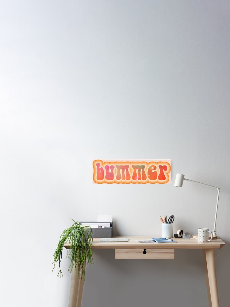 BUMMER. Retro 60s 70s aesthetic slang - Old School Slang - Sticker