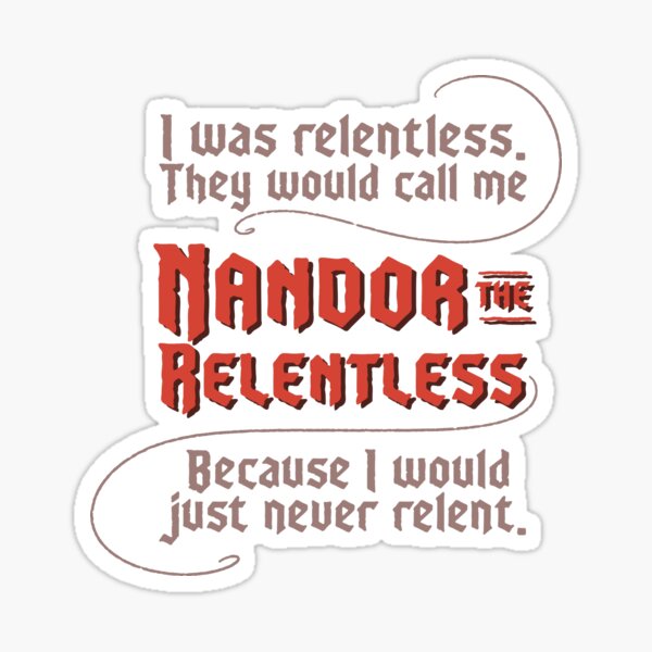 Nandor the Relentless Quote Sticker