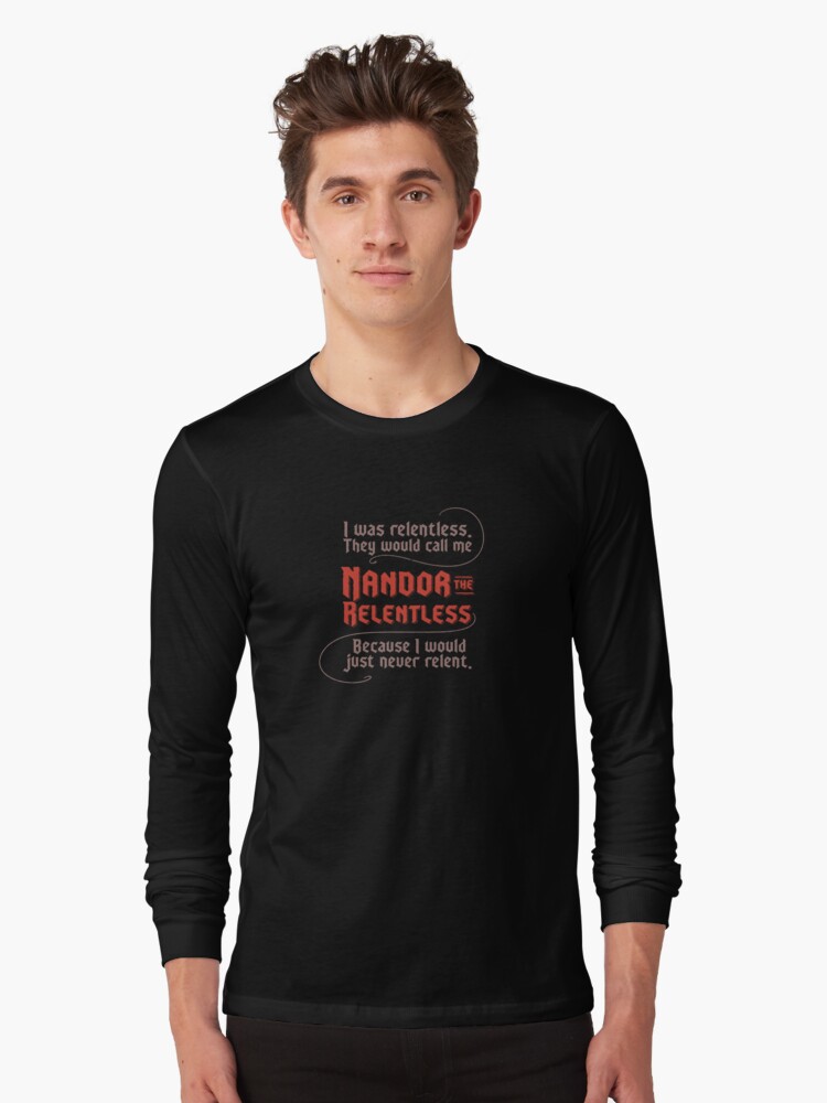 Aperçu 1 sur 5. T-shirt manches longues avec l'œuvre Citation de Nandor l'implacable créée et vendue par spookyhobbit.