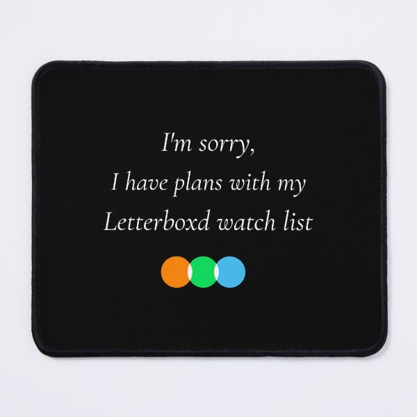 Item preview, I'm sorry, I have plans with my Letterboxd watch list designed and sold by drymartini52.