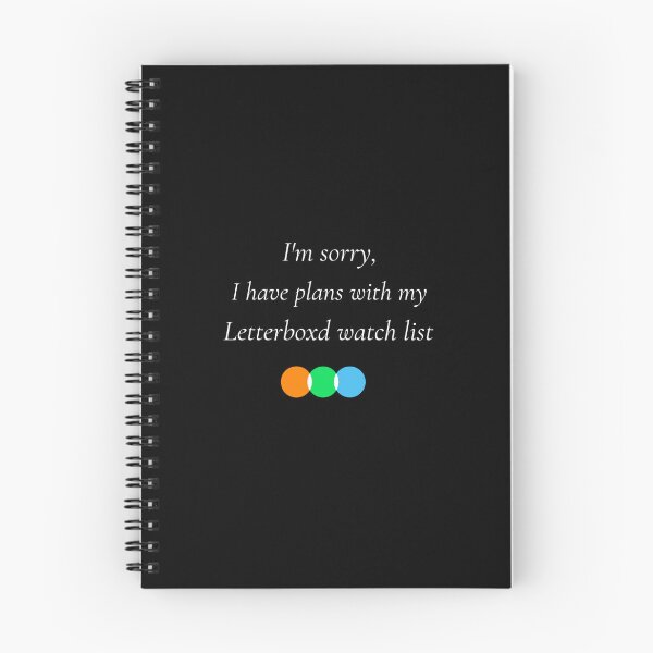 Item preview, I'm sorry, I have plans with my Letterboxd watch list designed and sold by drymartini52.