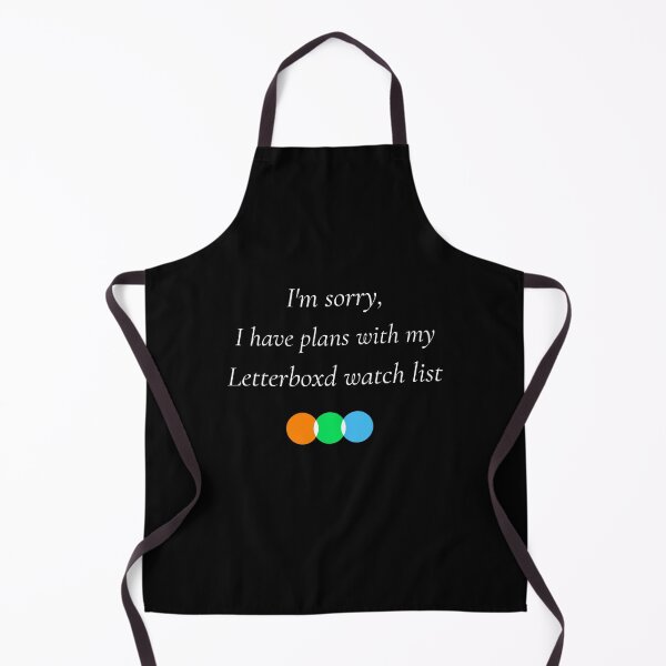 Item preview, I'm sorry, I have plans with my Letterboxd watch list designed and sold by drymartini52.