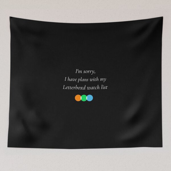 Item preview, I'm sorry, I have plans with my Letterboxd watch list designed and sold by drymartini52.