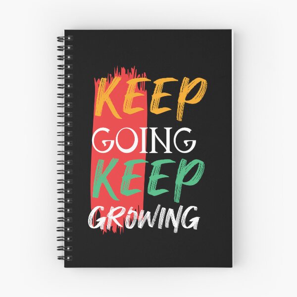 Item preview, Keep Going Keep Growing Design designed and sold by fun-times-store.