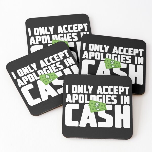 Item preview, Apologies In Cash Funny designed and sold by gnsdesign.