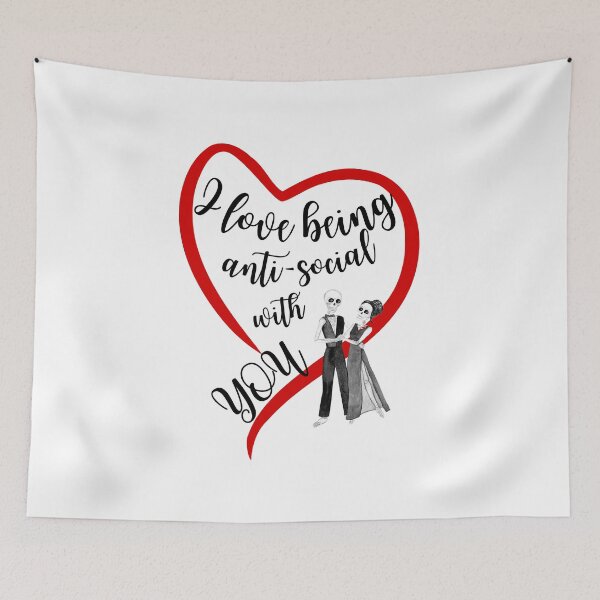 Item preview,  I love being anti-social with you-Valentine's day designed and sold by Fitandstylish.
