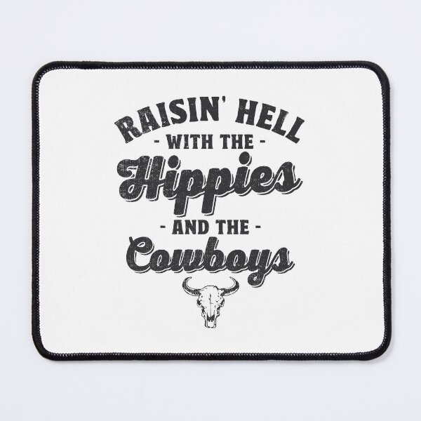 Item preview, Raisin' Hell With Hippies And The Cowboys Western Aesthetic designed and sold by TonySpencer.