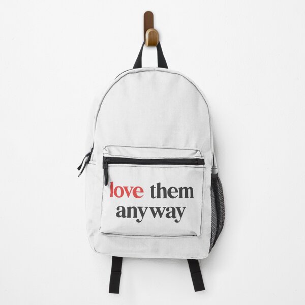 Item preview, Love them anyway designed and sold by designdroplet.