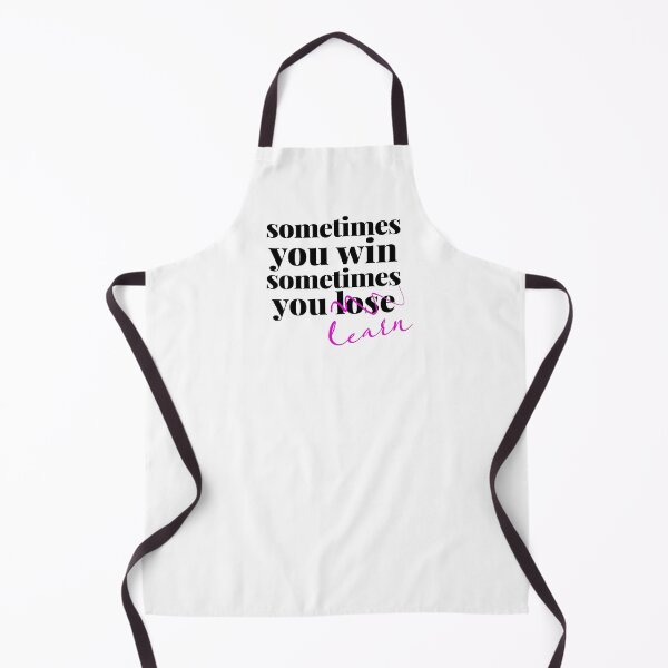 Item preview, Sometimes You Win, Sometimes You Lose, Sometimes You Learn designed and sold by Art & Coffee.