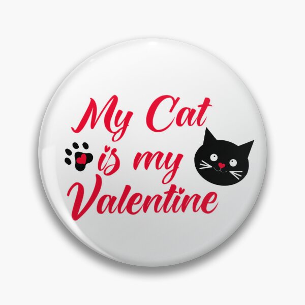 Item preview, My cat is my valentine designed and sold by KaisPrints.
