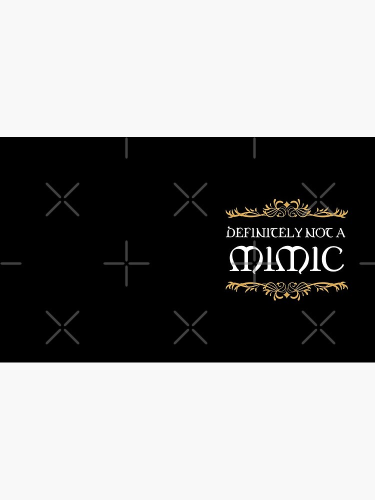 Definitely not a Mimic Tabletop RPG Addict by pixeptional
