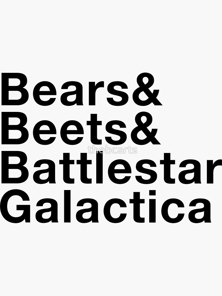 "Bears Beets Battlestar Galactica Black Edition" Sticker for Sale by