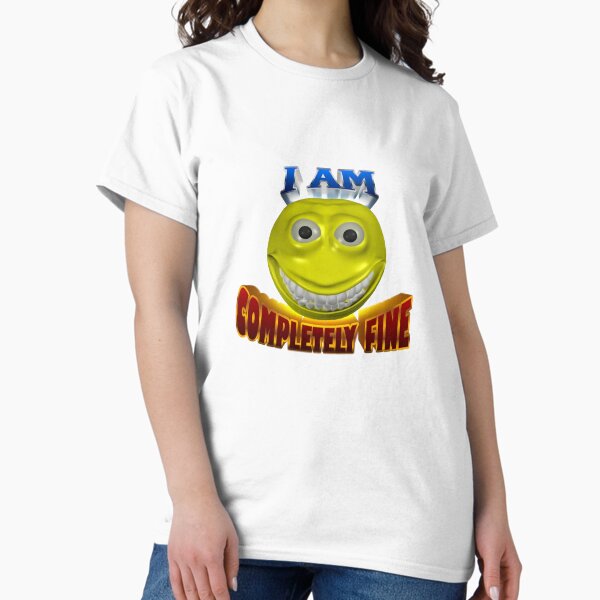 Item preview, I am completely fine cursed smiley face designed and sold by snazzyseagull.