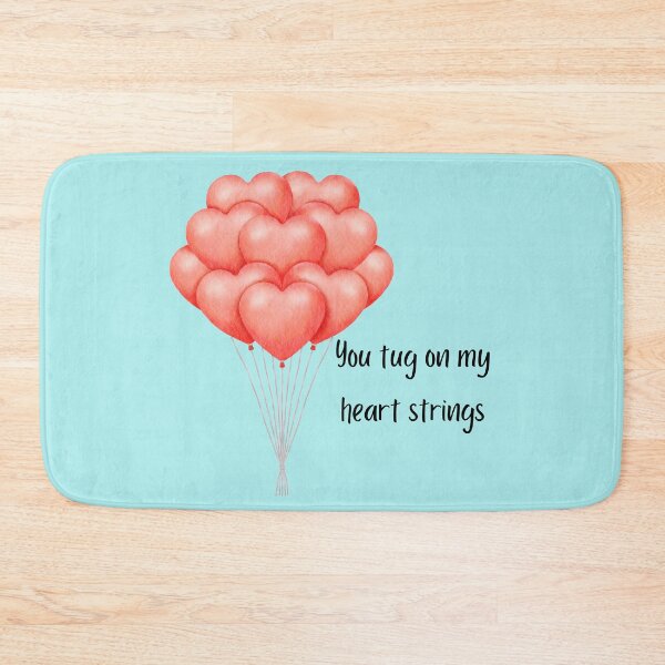 Item preview, You tug on my heart strings designed and sold by SushiAnn.