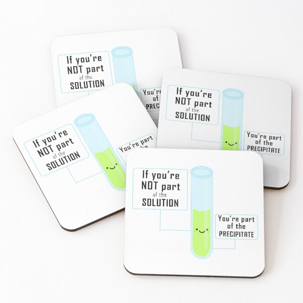 Item preview, If You're Not Part Of The Solution... designed and sold by ScienceCorner.