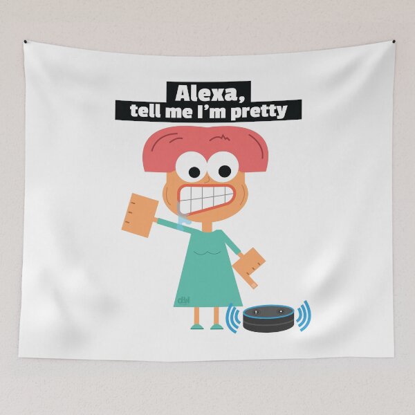 Item preview, Alexa, tell me I'm pretty. Alexa Meme Mirror Mirror On The Wall Who's The Prettiest Of Them All designed and sold by doseofwin.