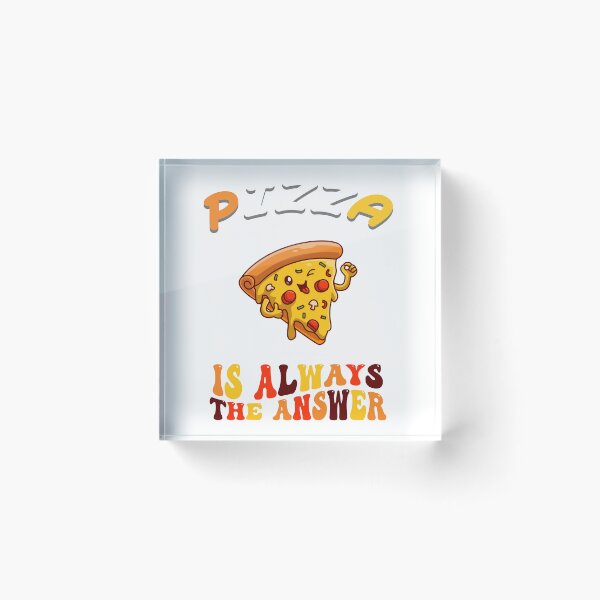 Item preview, PIZZA IS ALWAYS THE ANSWER T-SHIRT,PIZZA LOVERS T-SHIRT, FUNNY PIZZA DAY T-SHRT designed and sold by OthStore.