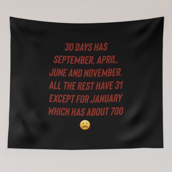 Item preview, 30 days has September, April, June and November. All the rest have 31 except for January which has about 700. designed and sold by Kidzx6.