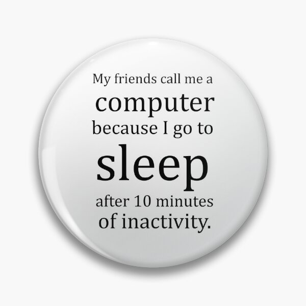 Item preview, Engineering Joke | My Friends Call Me A Computer designed and sold by JynxdRose.