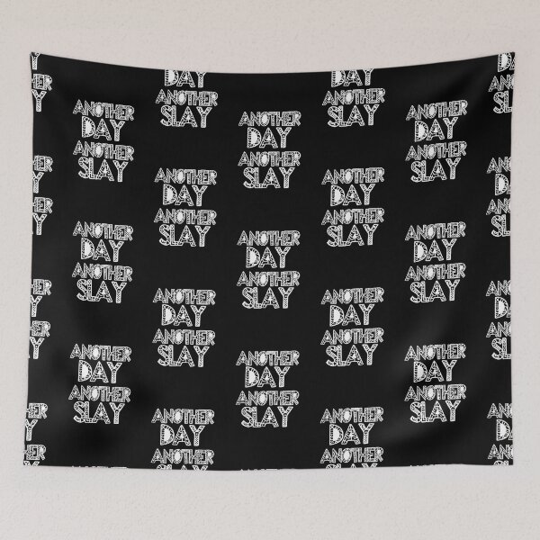 Item preview, Another Day Another Slay-  Black and White  designed and sold by anchicabr.