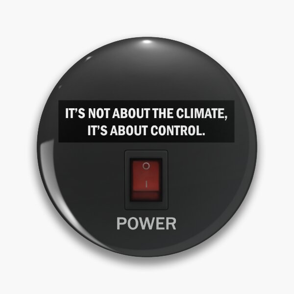 Item preview, It's not about the climate.  designed and sold by CapitalPigDog.