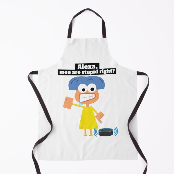 Item preview, Alexa, men are stupid right? Funny Anti Male Pro Feminism Womens Rights Pro Choice Gender Role Meme designed and sold by doseofwin.