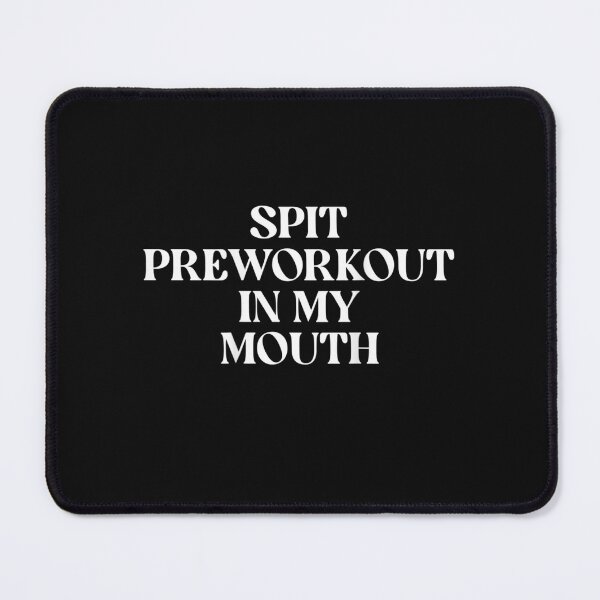 Item preview, Spit Preworkout In My Mouth (ON BACK) T-Shirt designed and sold by jounior ⭐⭐⭐⭐⭐.