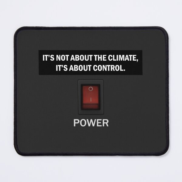 Item preview, It's not about the climate. designed and sold by CapitalPigDog.