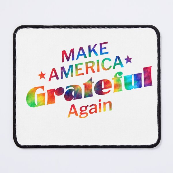 Item preview, Make America Grateful Again designed and sold by ItsMilos.