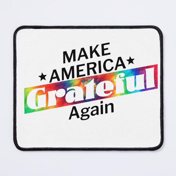 Item preview, Make America Grateful Again designed and sold by ItsMilos.