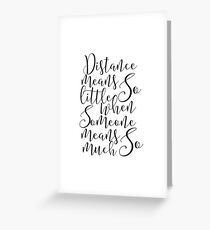 Distance Means So Little,Relationship Gift,Gift For Her,LONG DISTANCE,Gift For Boyfriend,Funny Print Greeting Card